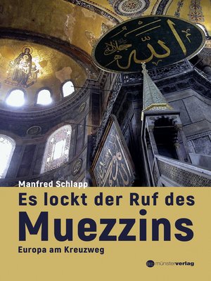 cover image of Es lockt der Ruf des Muezzins